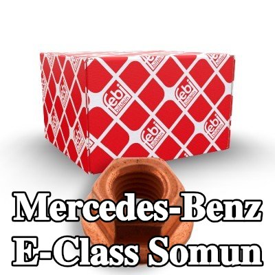 FEBI BILSTEIN Somun — Mercedes-Benz E-Class