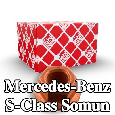 FEBI BILSTEIN Somun — Mercedes-Benz S-Class