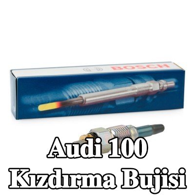 BOSCH Kızdırma Bujisi — Audi 100