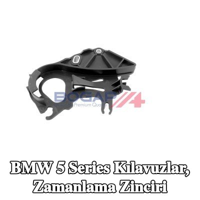 BOGAP Kılavuzlar, zamanlama zinciri — BMW 5 Series