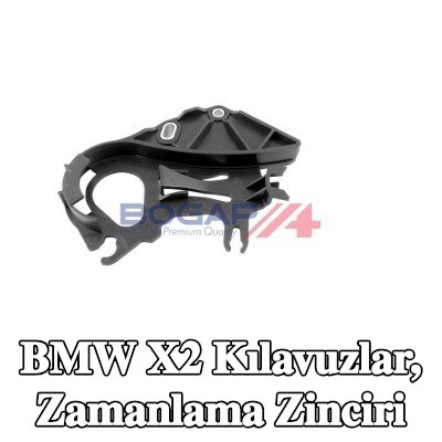 BOGAP Kılavuzlar, zamanlama zinciri — 2017 BMW X2