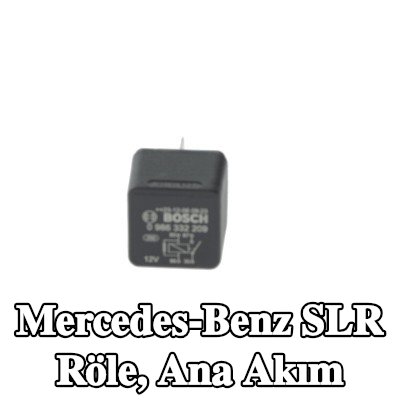 BOSCH Röle, ana akım — Mercedes-Benz Slr