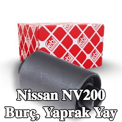 FEBI BILSTEIN Burç, yaprak yay Ön, Arka Aks Sol, Arka Aks Sağ — Nissan Nv200