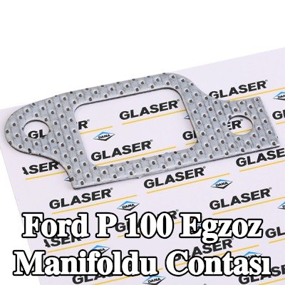 GLASER Egzoz manifoldu contası — Ford P 100