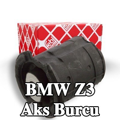 FEBI BILSTEIN Arka aks sol burcu, Arka Aks Sağ — BMW Z3