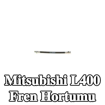 BOSCH Fren hortumu 185mm — 2000 Mitsubishi L400
