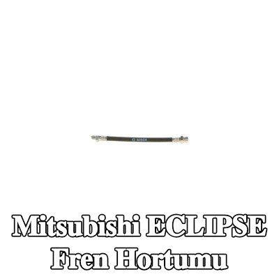 BOSCH Fren hortumu 185mm — 1990 Mitsubishi Eclipse