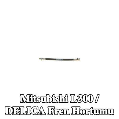 BOSCH Fren hortumu 185mm — 2000 Mitsubishi L300 / Delica
