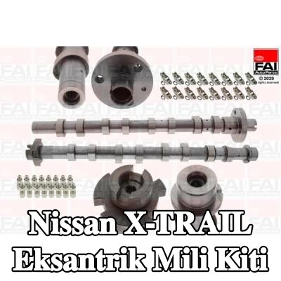 FAI AutoParts Eksantrik mili kiti — Nissan X-trail