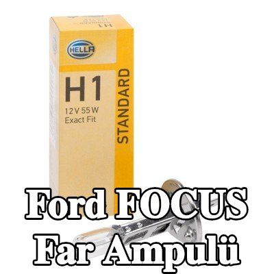 HELLA Far ampulü — Ford Focus