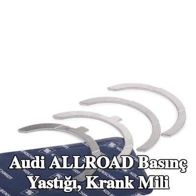 KOLBENSCHMIDT Basınç Yastığı, krank mili — Audi Allroad
