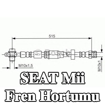 BOSCH Fren hortumu 515mm — SEAT Mii