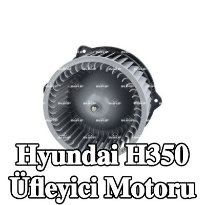 NRF Üfleyici motoru 12V — Hyundai H350