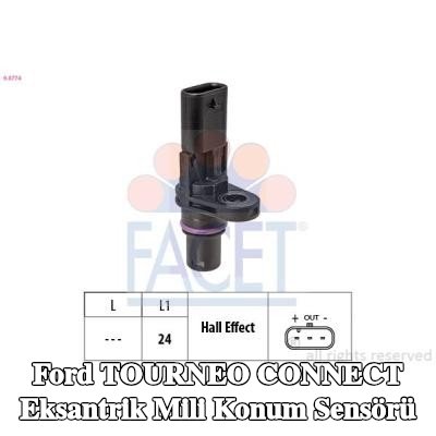 FACET Eksantrik mili konum sensörü — Ford Tourneo Connect