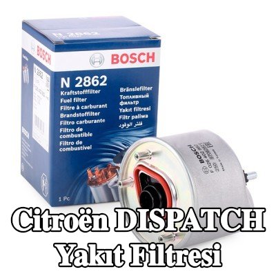BOSCH Yakıt filtresi — 2011 Citroën Dispatch