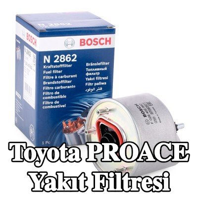 BOSCH Yakıt filtresi — 2014 Toyota Proace
