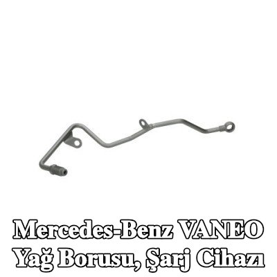 AJUSA Yağ Borusu, şarj cihazı — Mercedes-Benz Vaneo