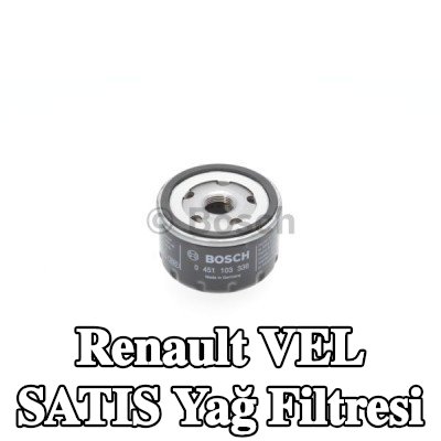 BOSCH Tek çek valflı yağ filtresi — Renault Vel Satis
