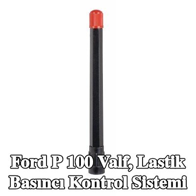 TIPTOP Valf, lastik basıncı kontrol sistemi — Ford P 100