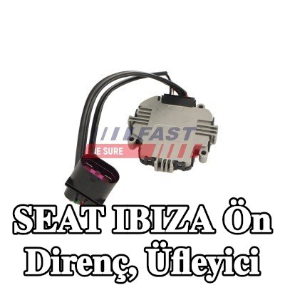 FAST Ön direnç, üfleyici — 2012 SEAT Ibiza