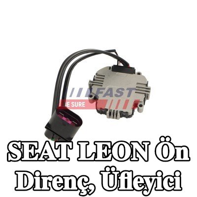 FAST Ön direnç, üfleyici — SEAT Leon
