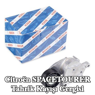 BOSCH Tahrik kayışı gergisi — Citroën Spacetourer