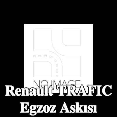 FA1 Egzoz askısı — 2011 Renault Trafic