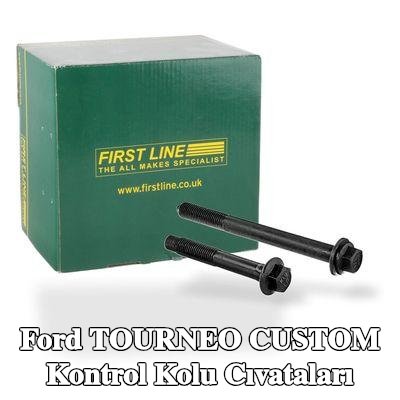 FIRST LINE Kontrol kolu cıvataları — Ford Tourneo Custom
