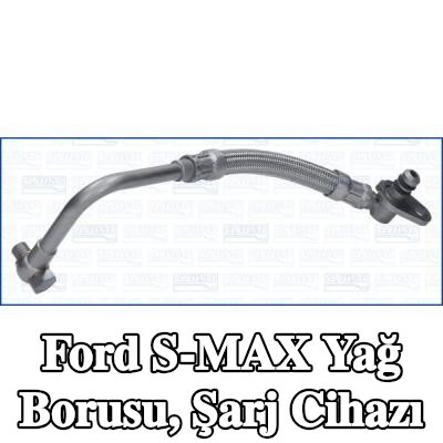 AJUSA Yağ Borusu, şarj cihazı — Ford S-max