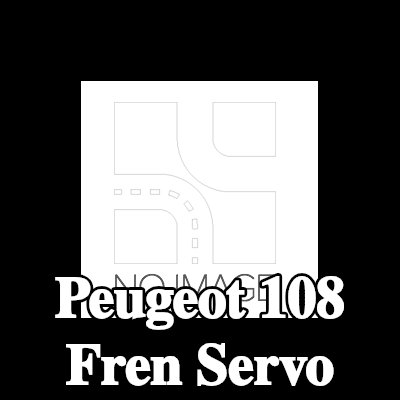 BOSCH Fren Servo — Peugeot 108
