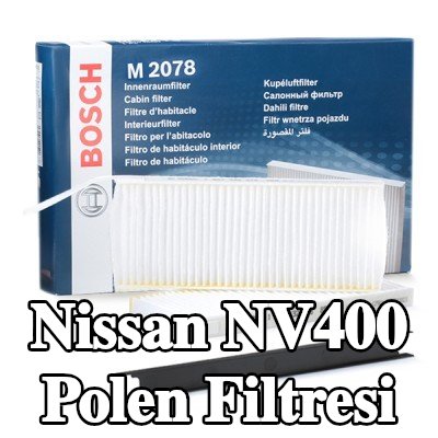 BOSCH Polen filtresi Partikül Filtresi — Nissan Nv400