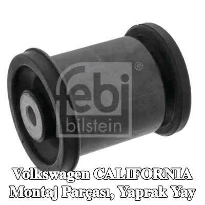 FEBI BILSTEIN Montaj parçası, yaprak yay — Volkswagen California