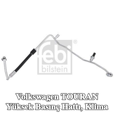 FEBI BILSTEIN Yüksek Basınç Hattı, conta/sızdırmazlık elemanlı klima, Yüksek Basınç Tarafı, sensörlü — Volkswagen Touran