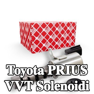 FEBI BILSTEIN VVT solenoidi — 2003 Toyota Prius