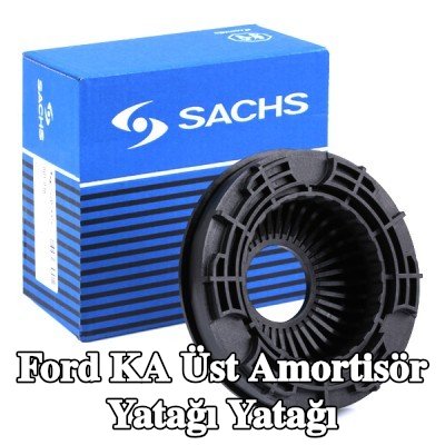SACHS Üst amortisör yatağı yatağı — Ford Ka