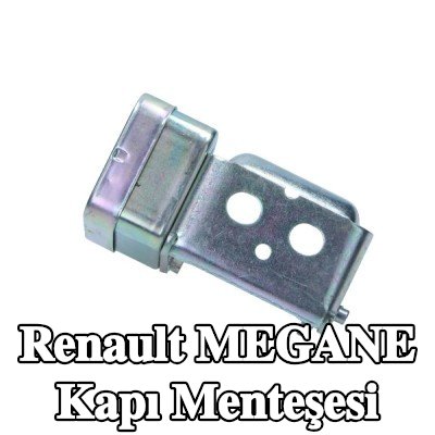 RENAULT Ön aks sol kapı menteşesi — Renault Megane
