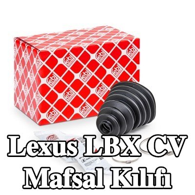 FEBI BILSTEIN Ön aks CV manşonu, Arka Aks, kelepçeli — Lexus Lbx