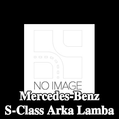 ULO Arka lamba Sağ — Mercedes-Benz S-Class