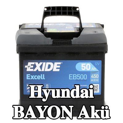 EXIDE Excell Akü — Hyundai Bayon