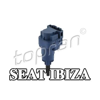 TOPRAN مفتاح، ضوء التوقف — SEAT Ibiza