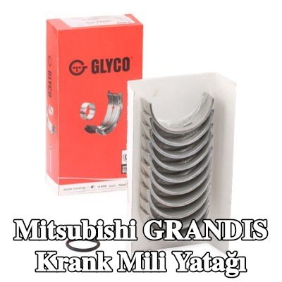 GLYCO Krank mili yatağı Bronz kaplı çelik arka — Mitsubishi Grandis