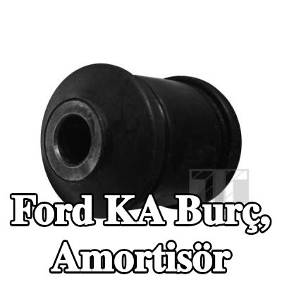 TEDGUM Burç, amortisör — Ford Ka