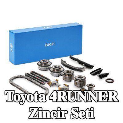 SKF Zincir seti — Toyota 4runner