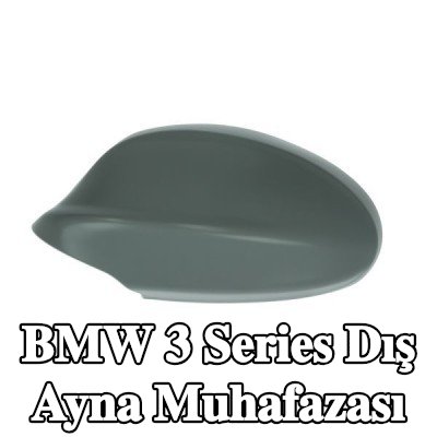 BLIC Dış ayna muhafazası — 2012 BMW 3 Series