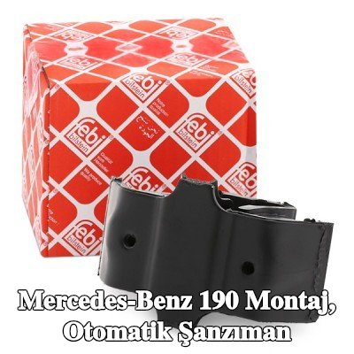 FEBI BILSTEIN Montaj, otomatik şanzıman Arka — Mercedes-Benz 190