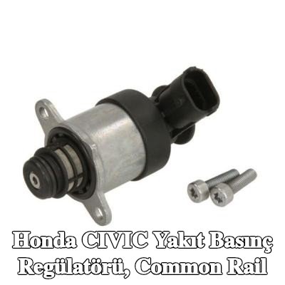 ENGITECH Yakıt basınç regülatörü, common rail — Honda Civic