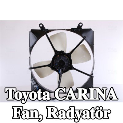 NISSENS Fan, radyatör 316mm, radyatör fan kapağı, direnç olmadan, kontrol ünitesi olmadan — Toyota Carina