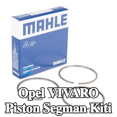 MAHLE Piston Segman Kiti — 2002 Opel Vivaro