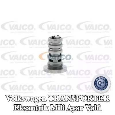 VAICO Eksantrik mili ayar valfi Q+, orijinal ekipman üreticisi kalitesi — Volkswagen Transporter