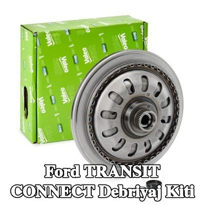 VALEO Debriyaj kiti DWC DUALCLUTCH KİTİ — Ford Transit Connect